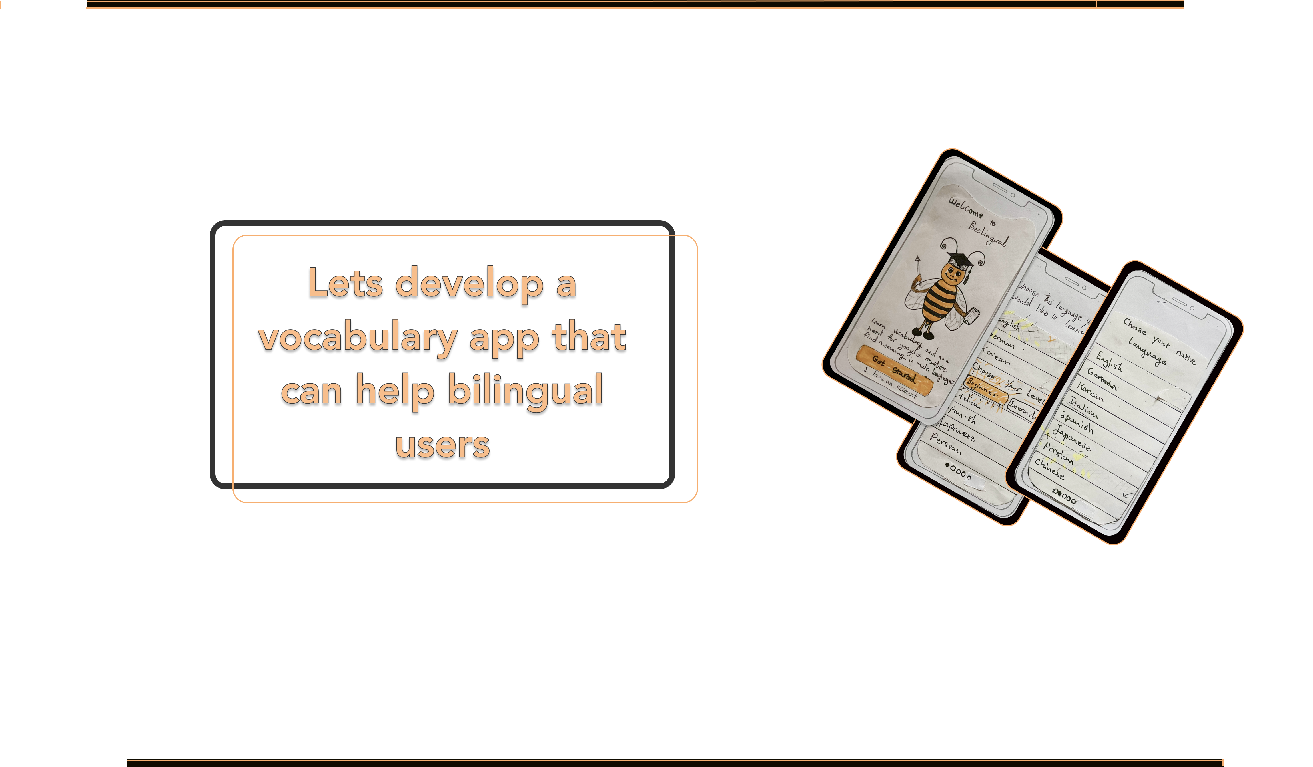 Hand-drawn concept sketches showing the bee mascot and onboarding flow