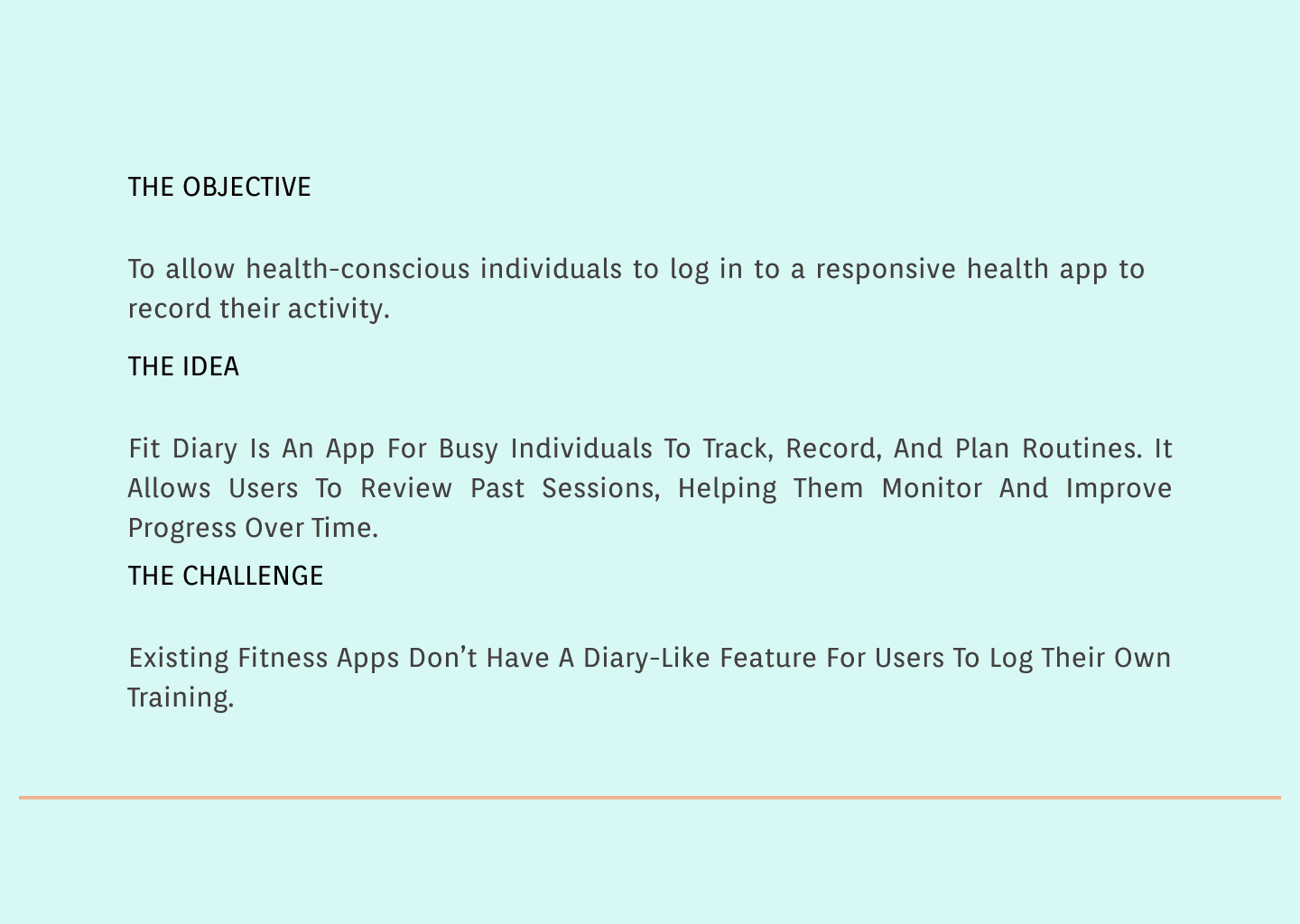 FitDiary — Objective, Idea and Challenge